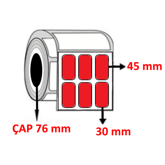 Kırmızı Renkli 30 mm x 45 mm YY3 LÜ Kuşe Barkod Etiketi ÇAP 76 mm ( 6 Rulo ) 45.000 ADET