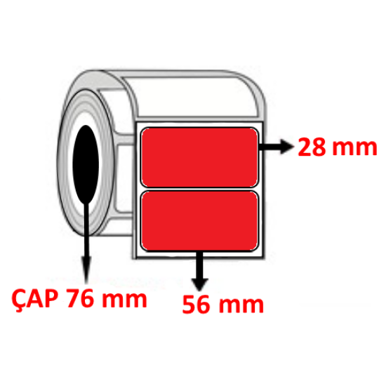 Kırmızı Renkli 56 mm x 28 mm Termal Barkod Etiketi ÇAP 76 mm ( 6 Rulo ) 30.000 ADET